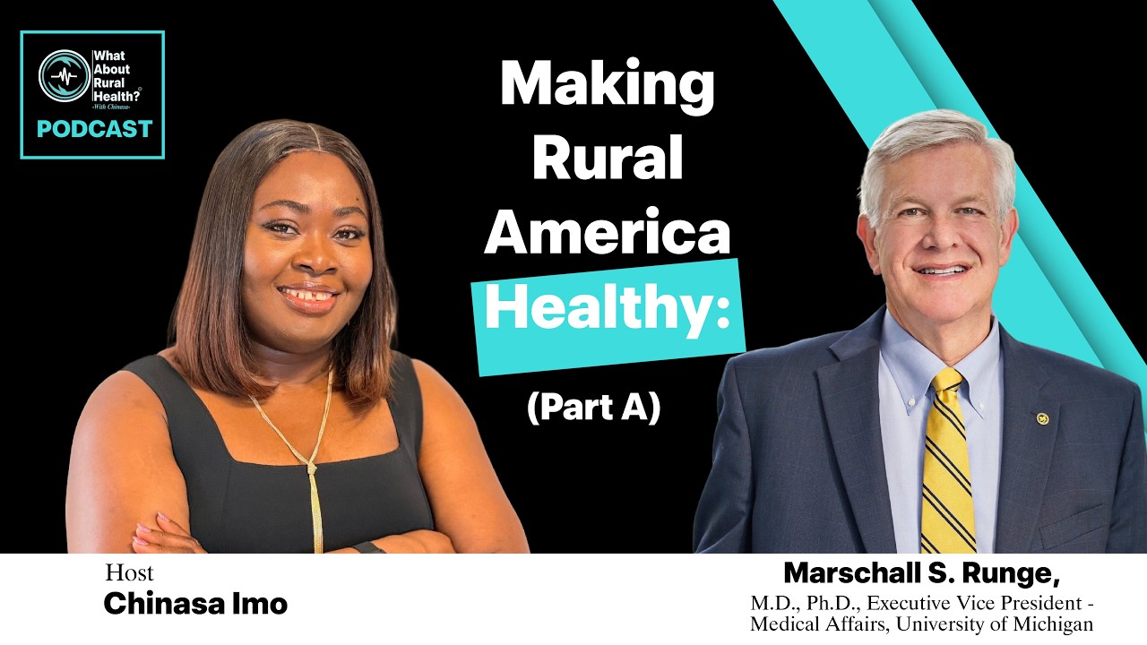 What About Rural Health: Making Rural America Healthy